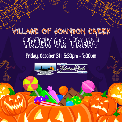 Village of Johnson Creek Trick or Treat